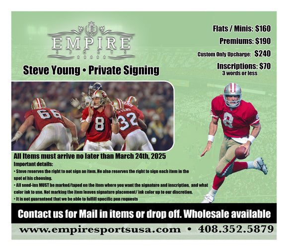 Steve Young - Private Signing - March 24th 2025